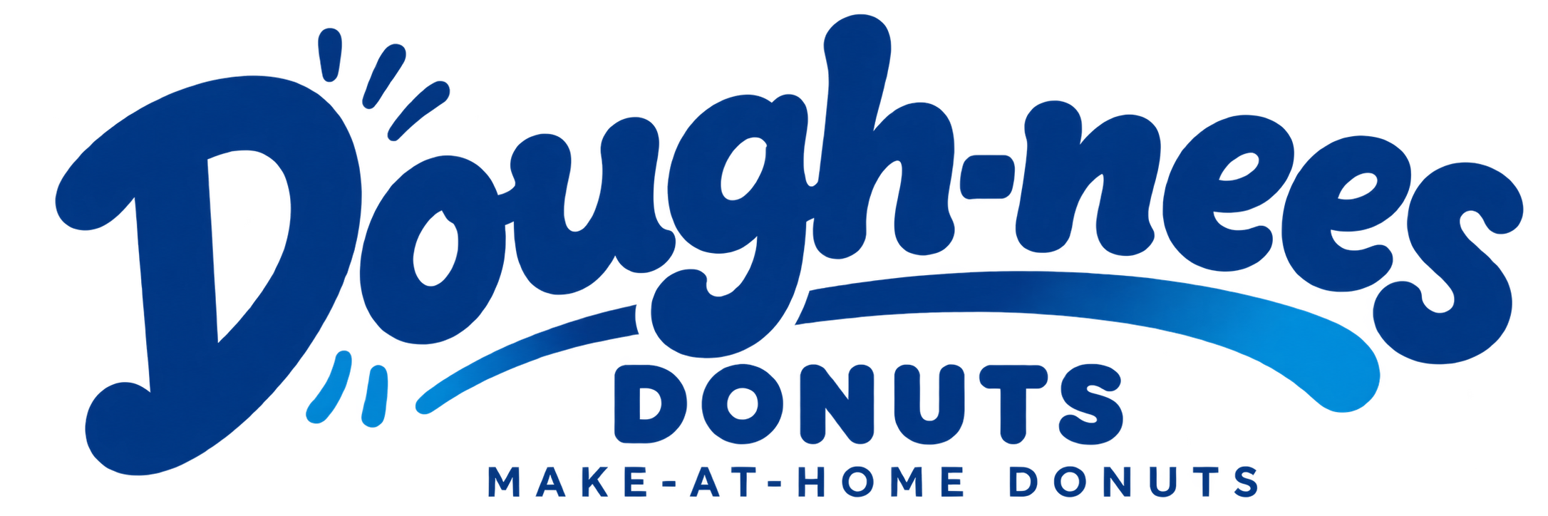 Dough-nees Donuts — Make-at-home donuts