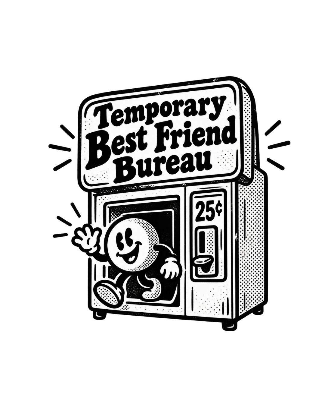 Temporary Best Friend Bureau vintage advertisement