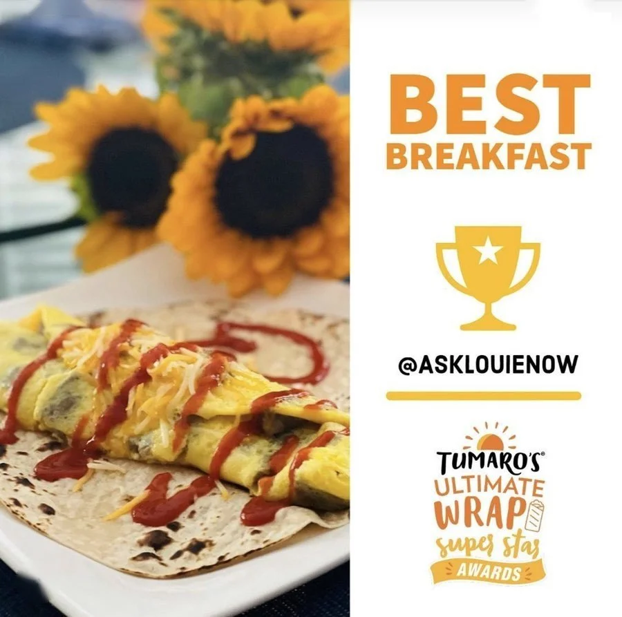 Tumaro's Ultimate Wrap Super Star Awards, Best Breakfast: @asklouienow