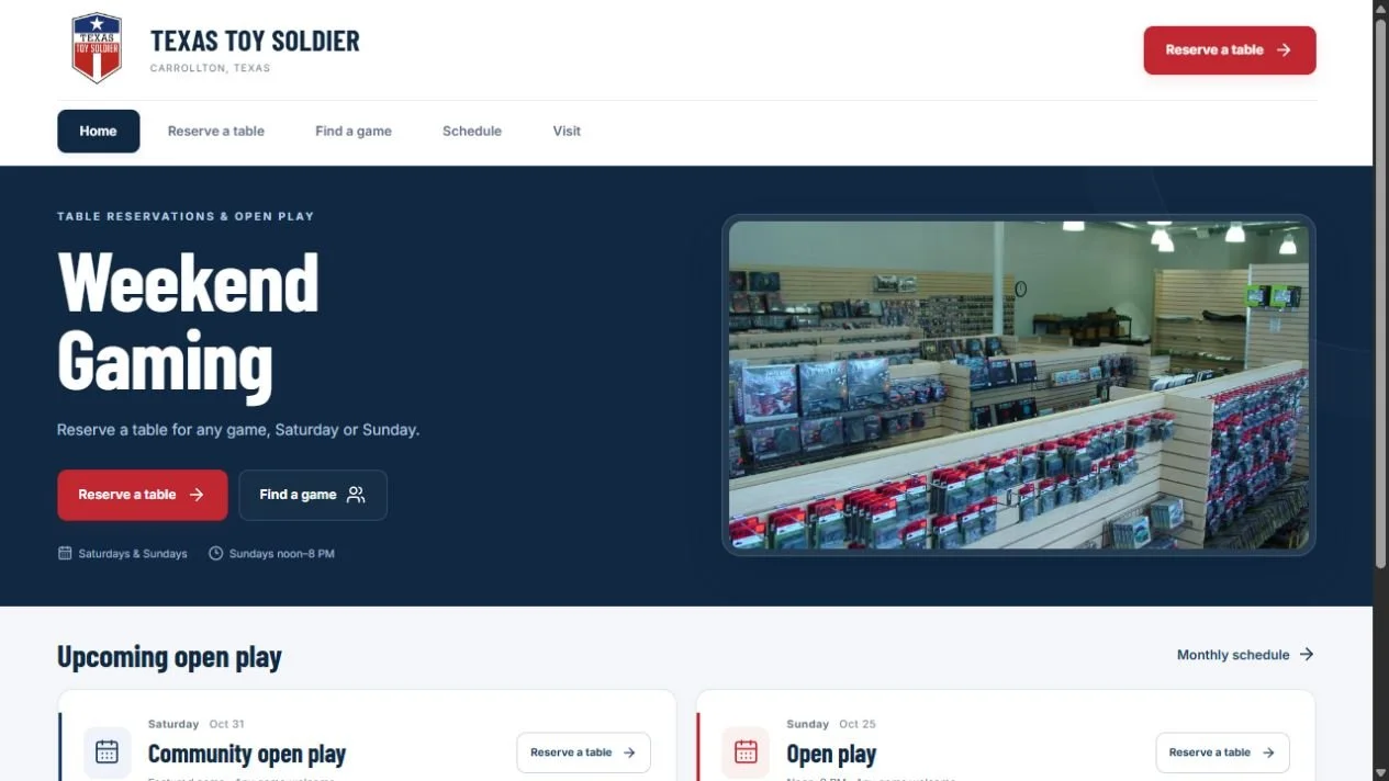 Texas Toy Soldier website showing weekend gaming, table reservations, and upcoming open play.