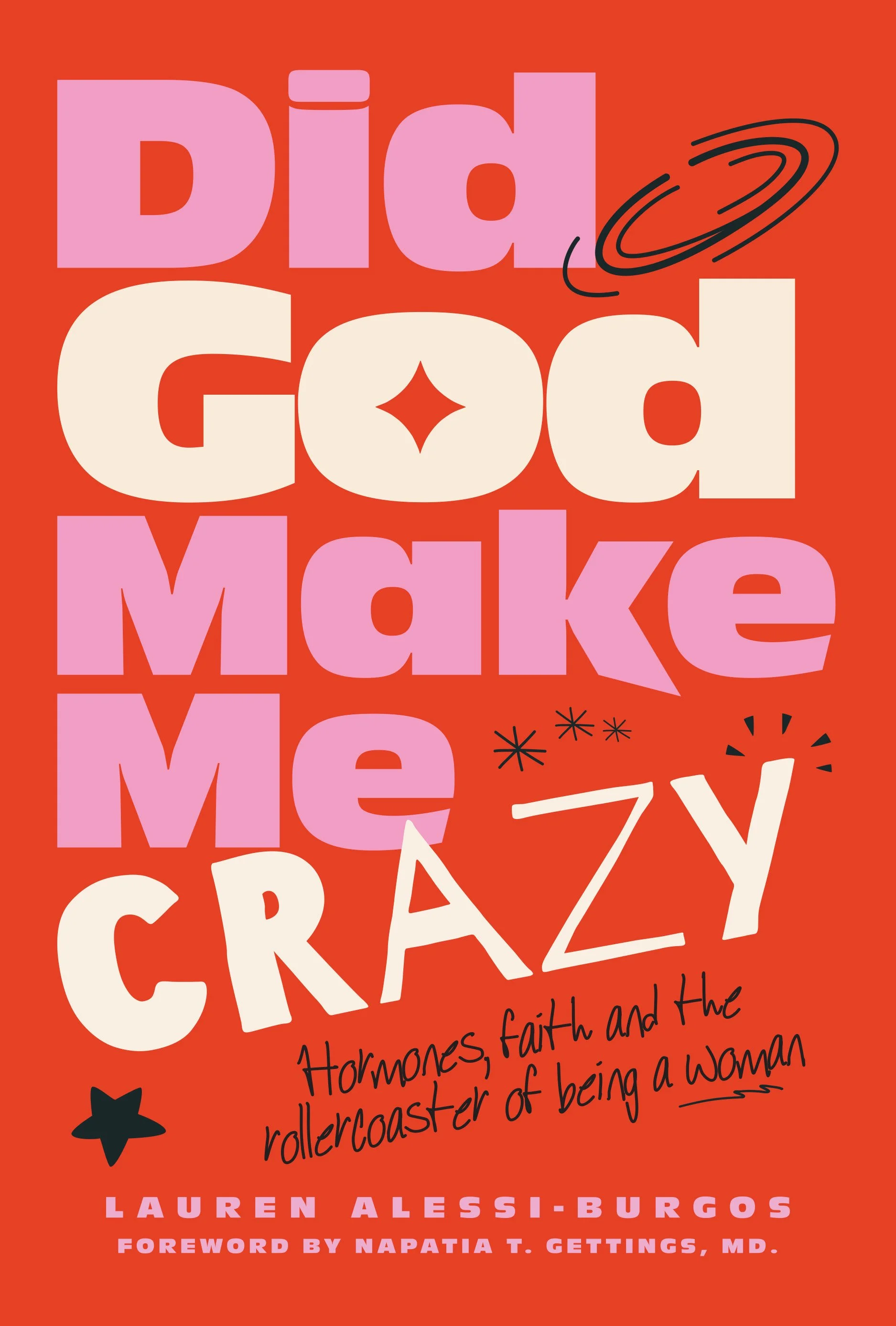 Did God Make Me Crazy book cover