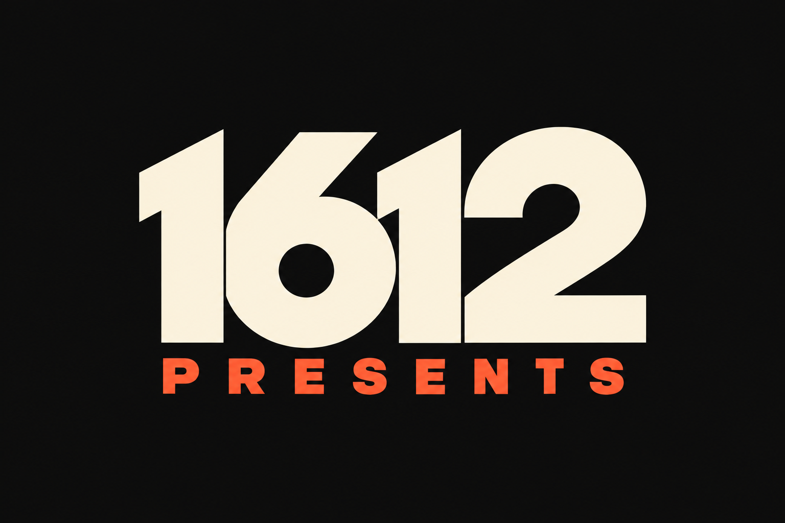 1612 Presents