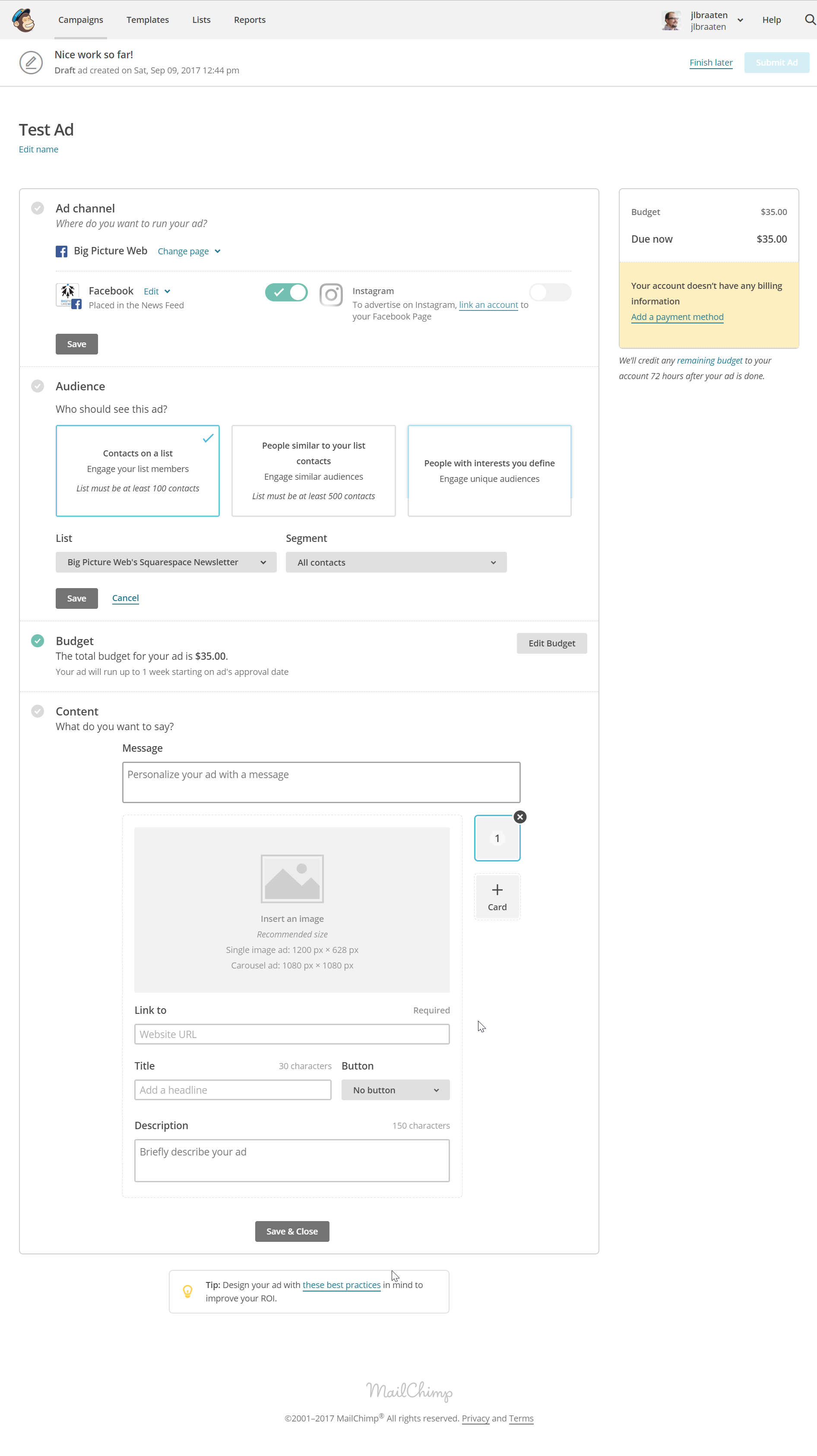 I sincerely appreciate the tools MailChimp is providing folks with to make it easier to advertise on Facebook. This experience rocks!