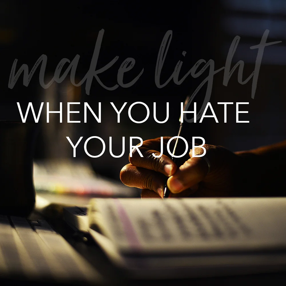 make light, season 3, episode 8:  make light when you hate your job