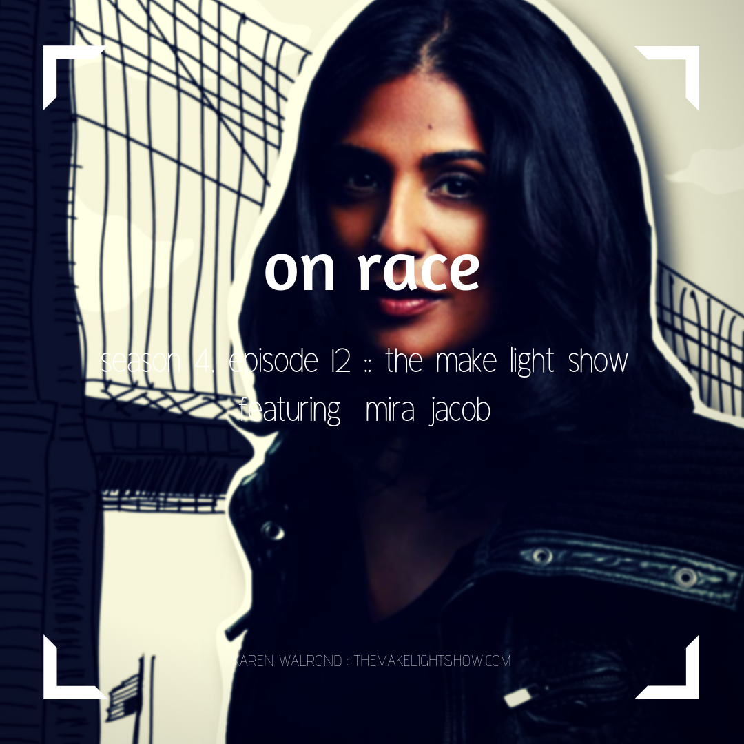 let's talk about race, baby:  make light season 4, episode 12