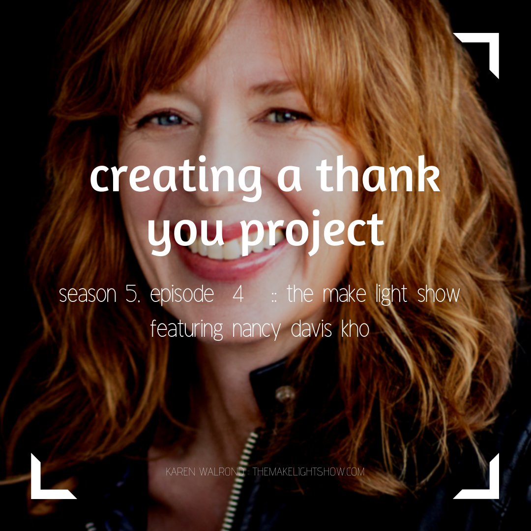creating a thank you project:  make light season 5, episode 4