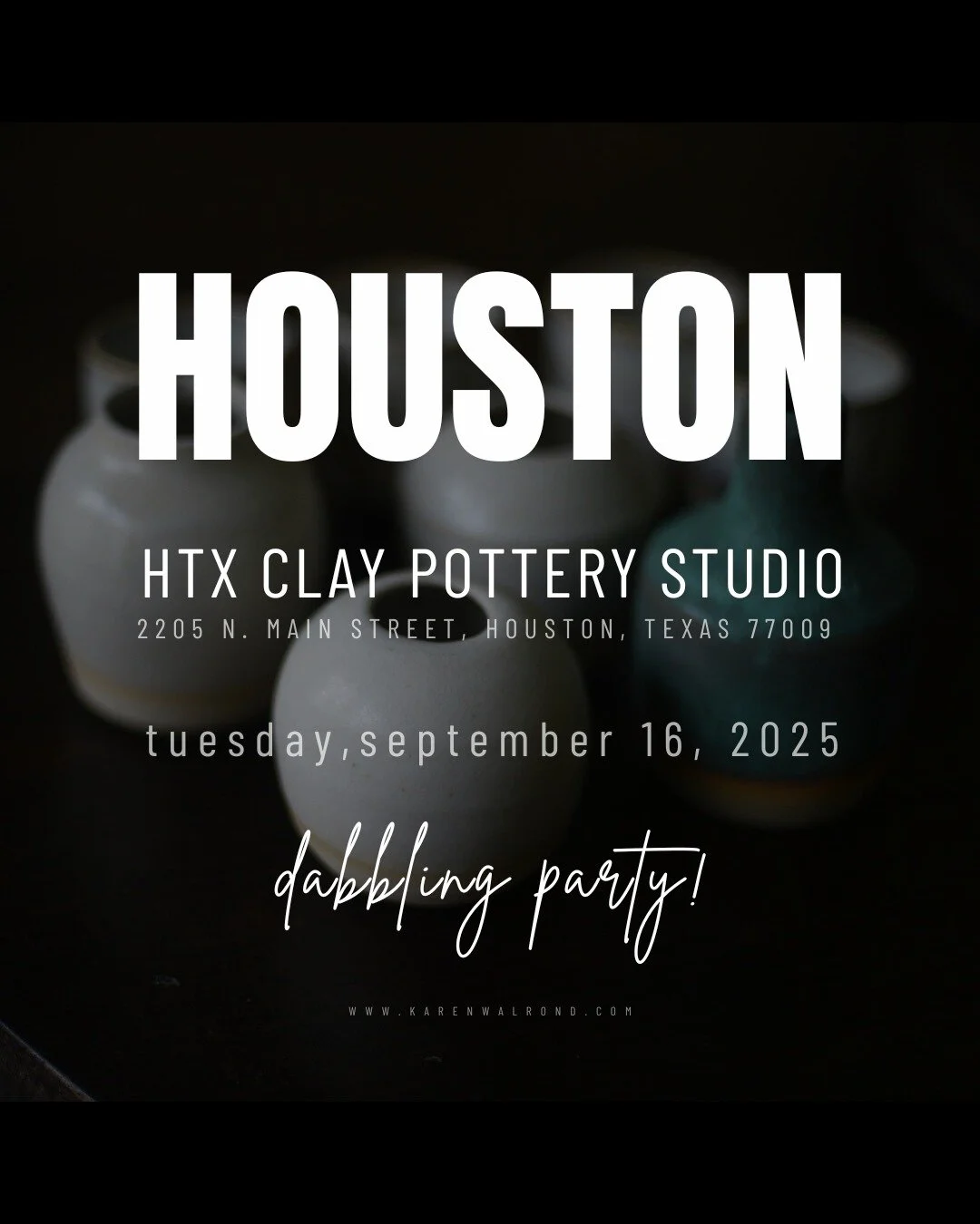 HOUSTON!!! Have I got some fun planned for us!

Always wanted to dabble in ceramics, but never got around to it? Want to celebrate In Defense of Dabbling before it even hits the stores? Join me for a PRE-LAUNCH DABBLING PARTY and my wonderful, magica