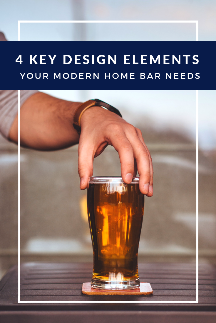 4 Key Design Elements Your Modern Home Bar Needs