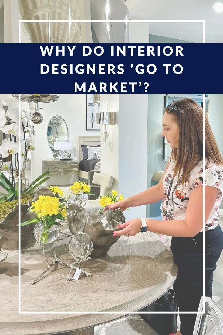 Why Do Interior Designers "Go To Market"?