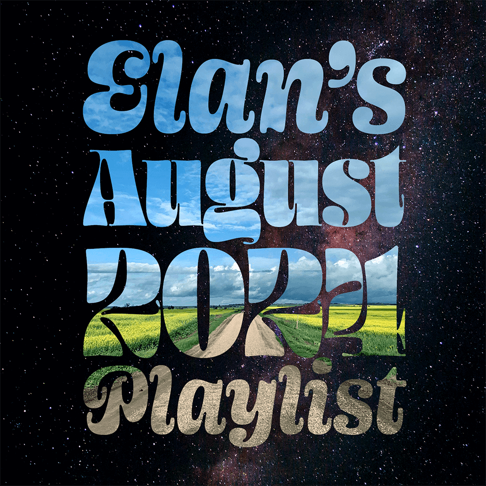 Schmutzie’s August 2024 Playlist