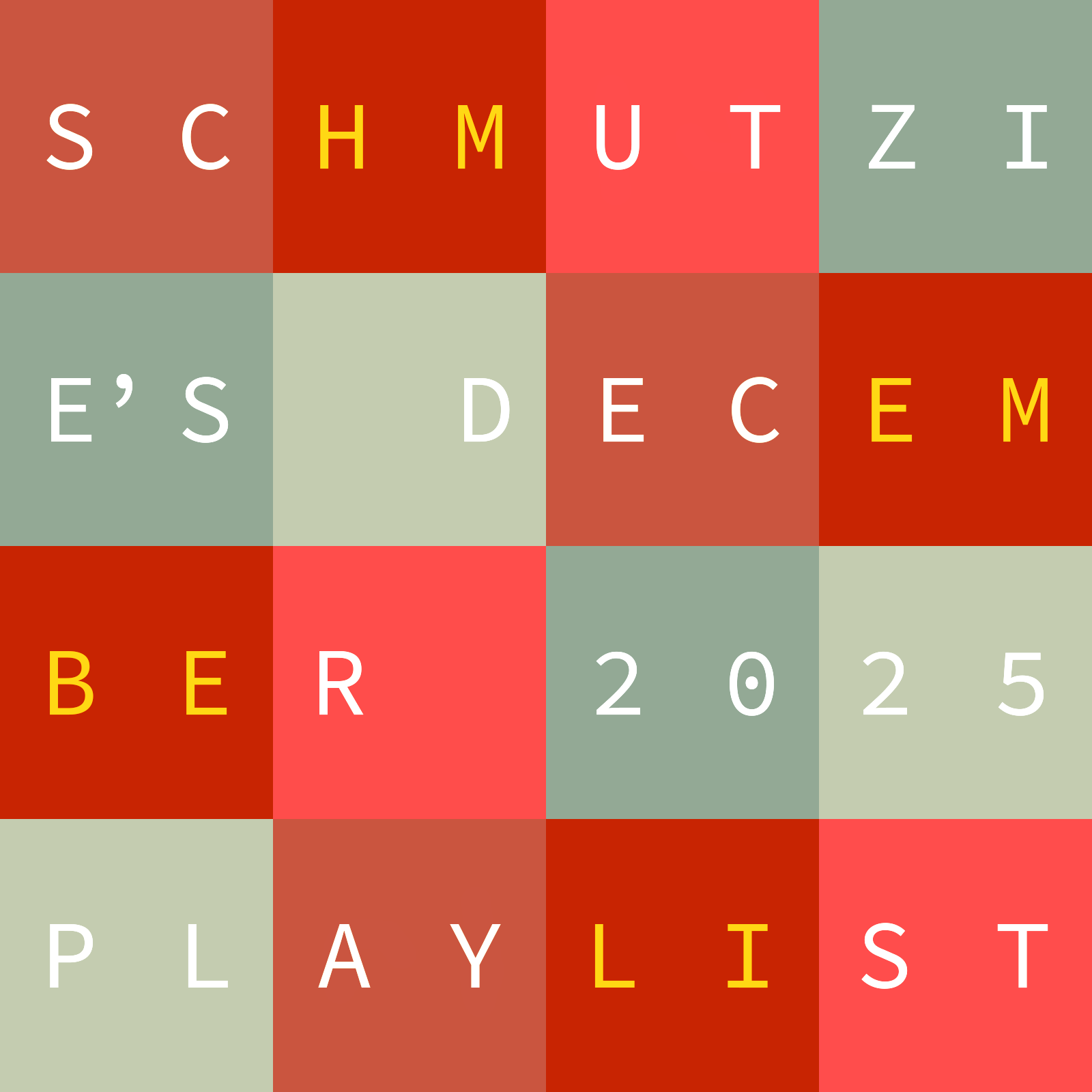 Schmutzie’s December 2025 Playlist