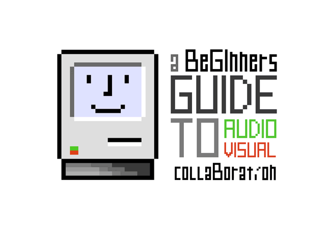 IGNITE - A beginners guide to audiovisual collaboration