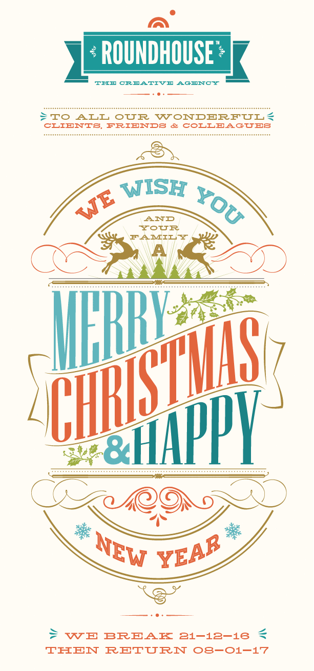 Merry Xmas and a Very Happy New Year from us @ Roundhouse