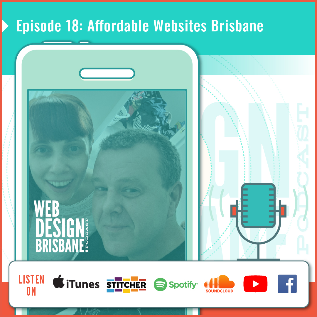 Episode 18: Affordable Websites Brisbane episode artwork