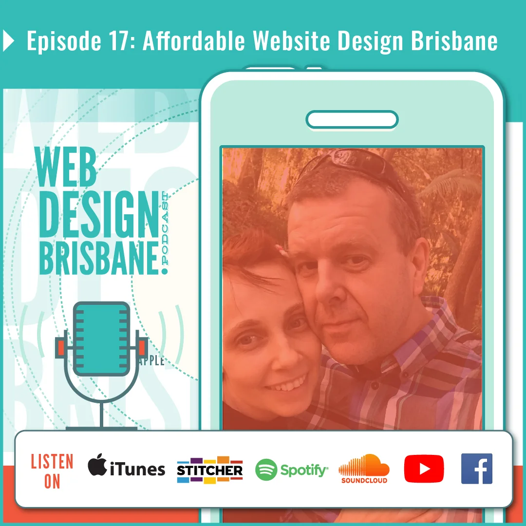 Episode 17: Affordable Website Design Brisbane episode artwork