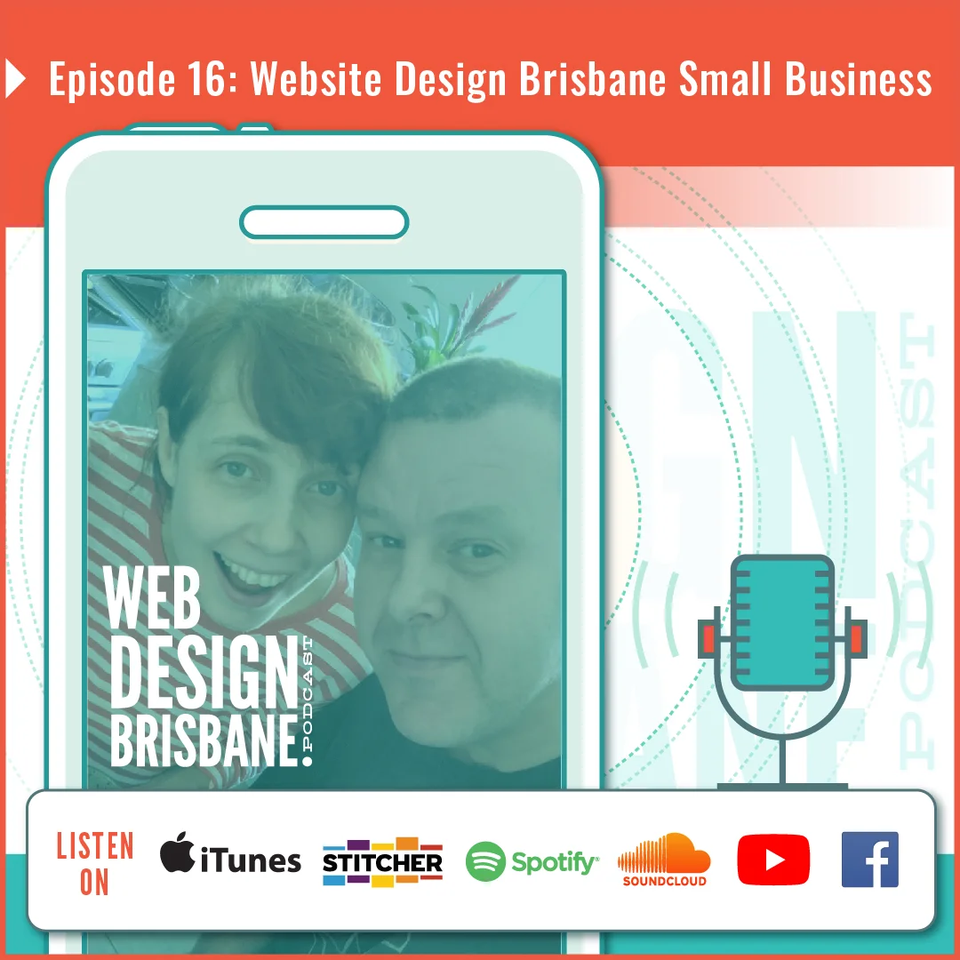 Episode 16: Website Design Brisbane Small Business episode artwork