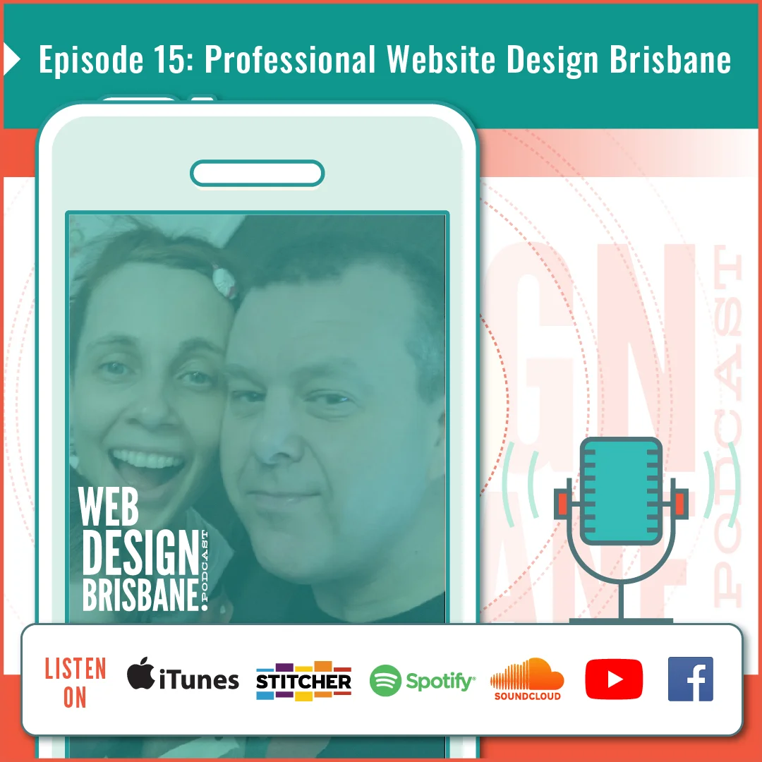 Episode 15: Professional Website Design Brisbane episode artwork