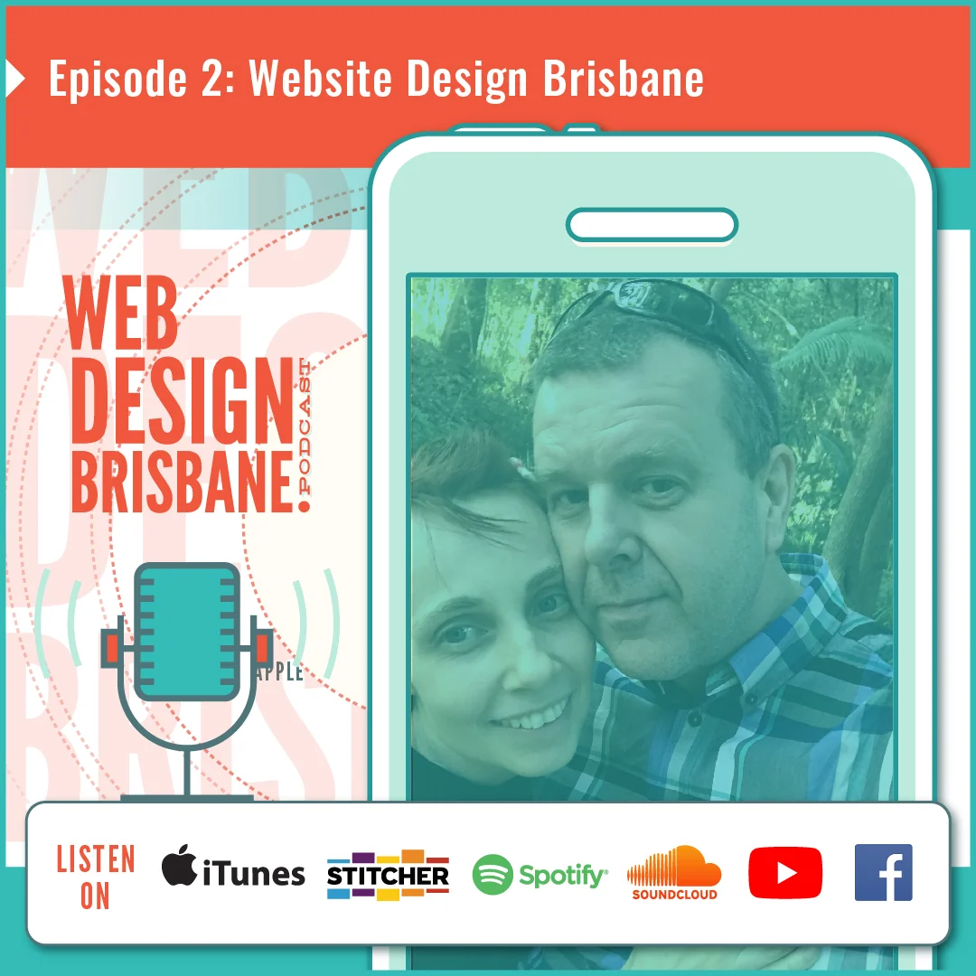 Episode 2: Website Design Brisbane episode artwork