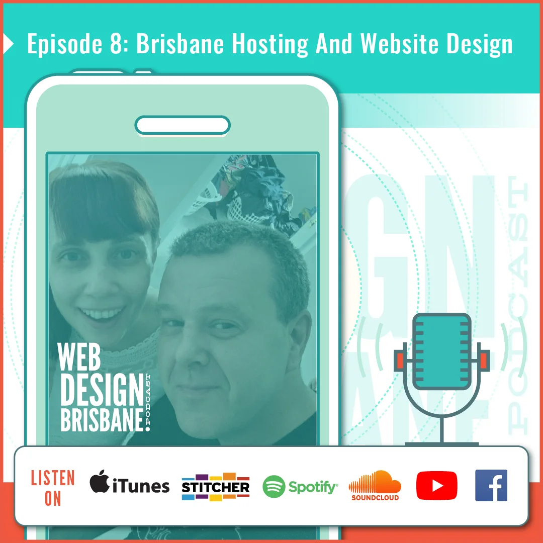 Episode 8: Brisbane Hosting and Website Design episode artwork