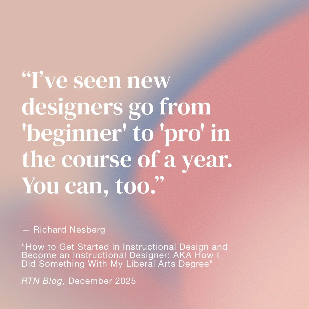 How to Get Started in Instructional Design and Become an Instructional Designer: AKA How I Did Something With My Liberal Arts Degree