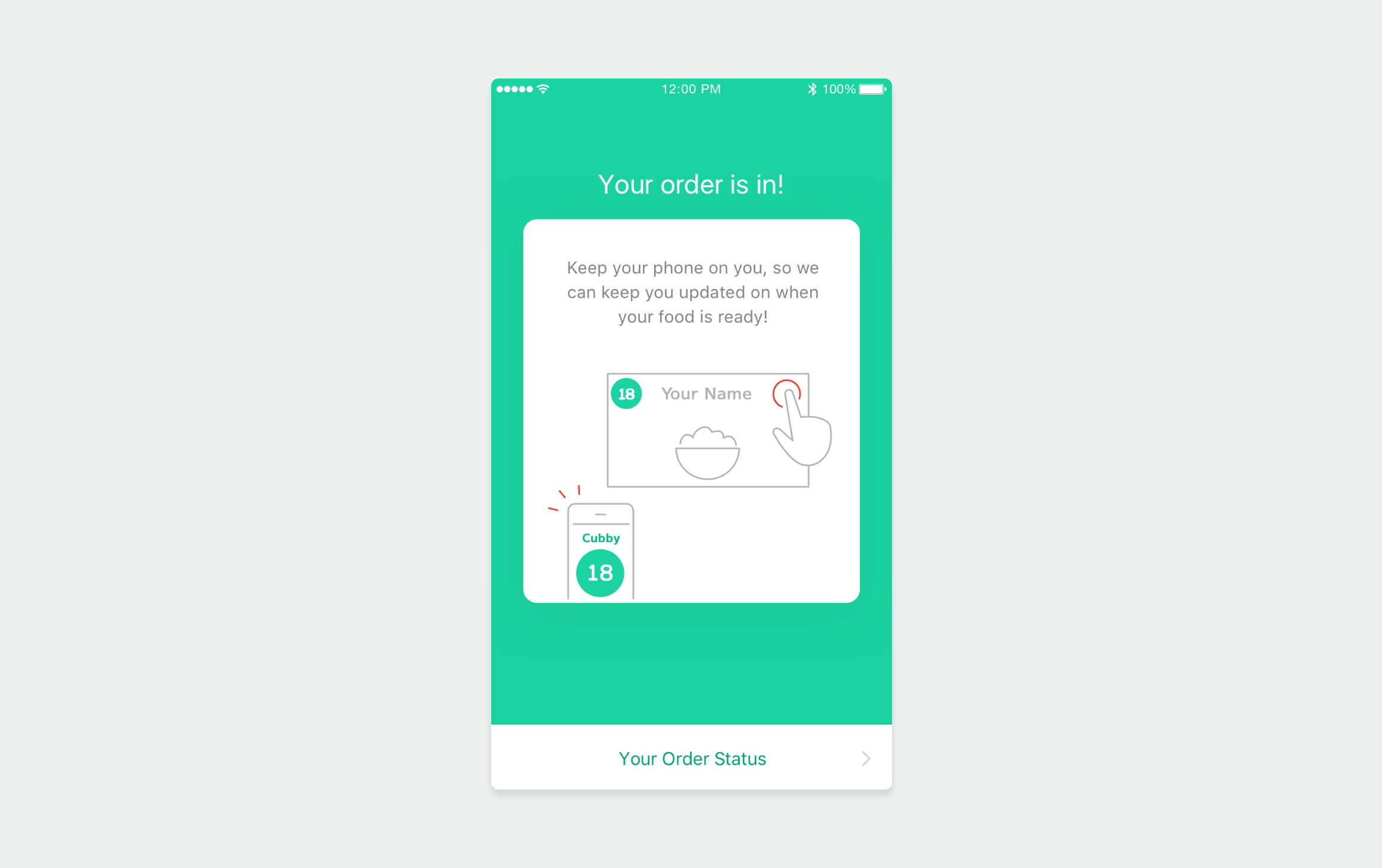 Things I would have changed: • Made it feel more lightweight by "combining" the order status view and this one • Used a video for better education