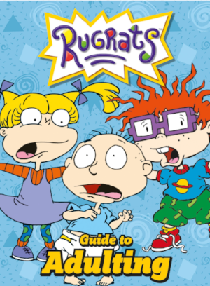 Cover Rugrats Guide to Adulting .png