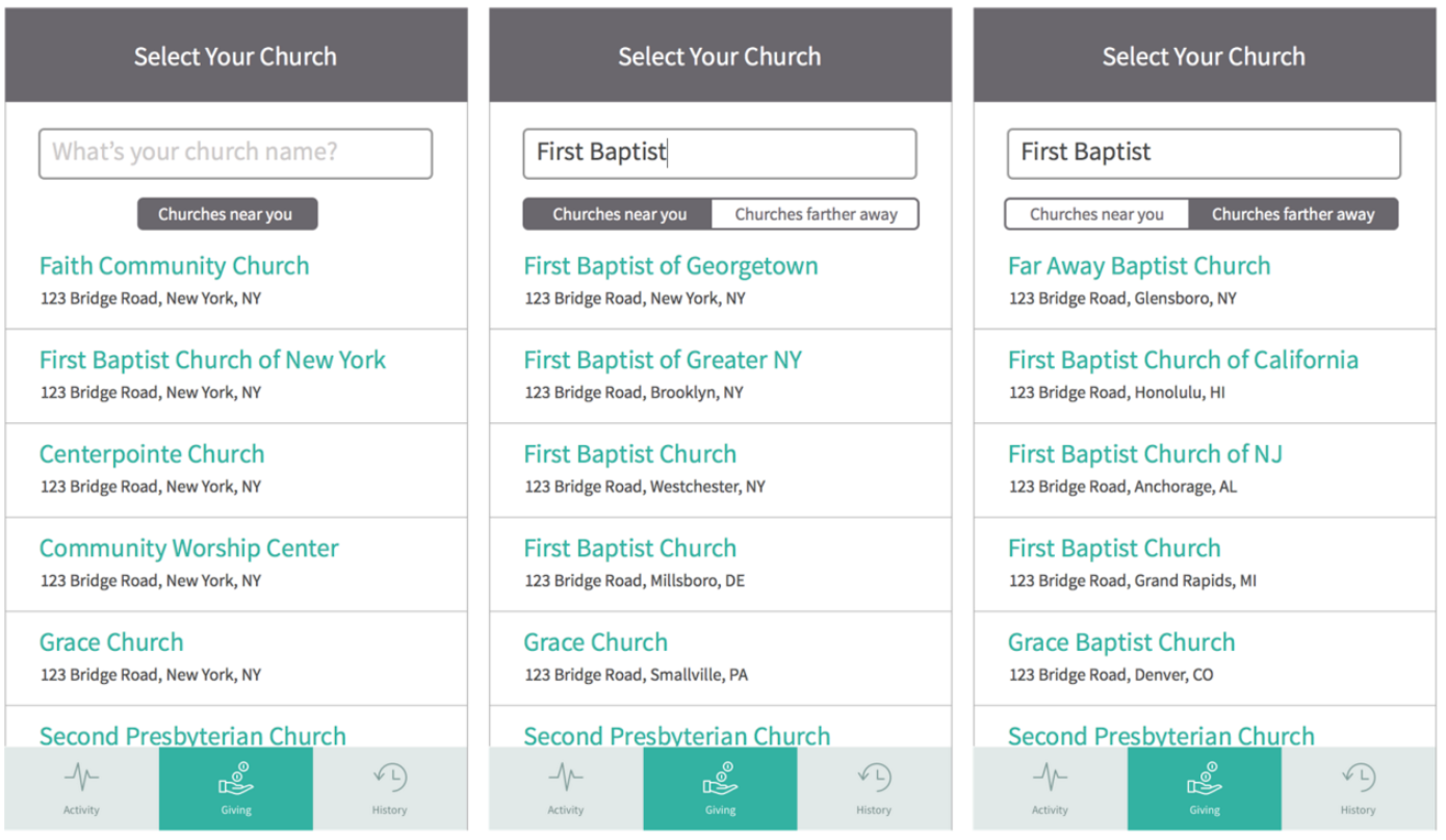 GPS location + User toggles near or far + inputs Church name