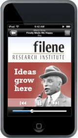 Filene Research Institute Ideas Grow Here Podcast This is relatively new. There are four episodes so far and they are very good. Just by listening to these, I guarantee you will be smarter! And, if you leave a comment, you may even get socks! I did.