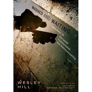 Washed and Waiting - Wesley Hill.jpg
