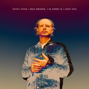 I-Was-Wrong-Im-Sorry-I-Love-You_D-Webb-Cvr-web-300x300.jpg