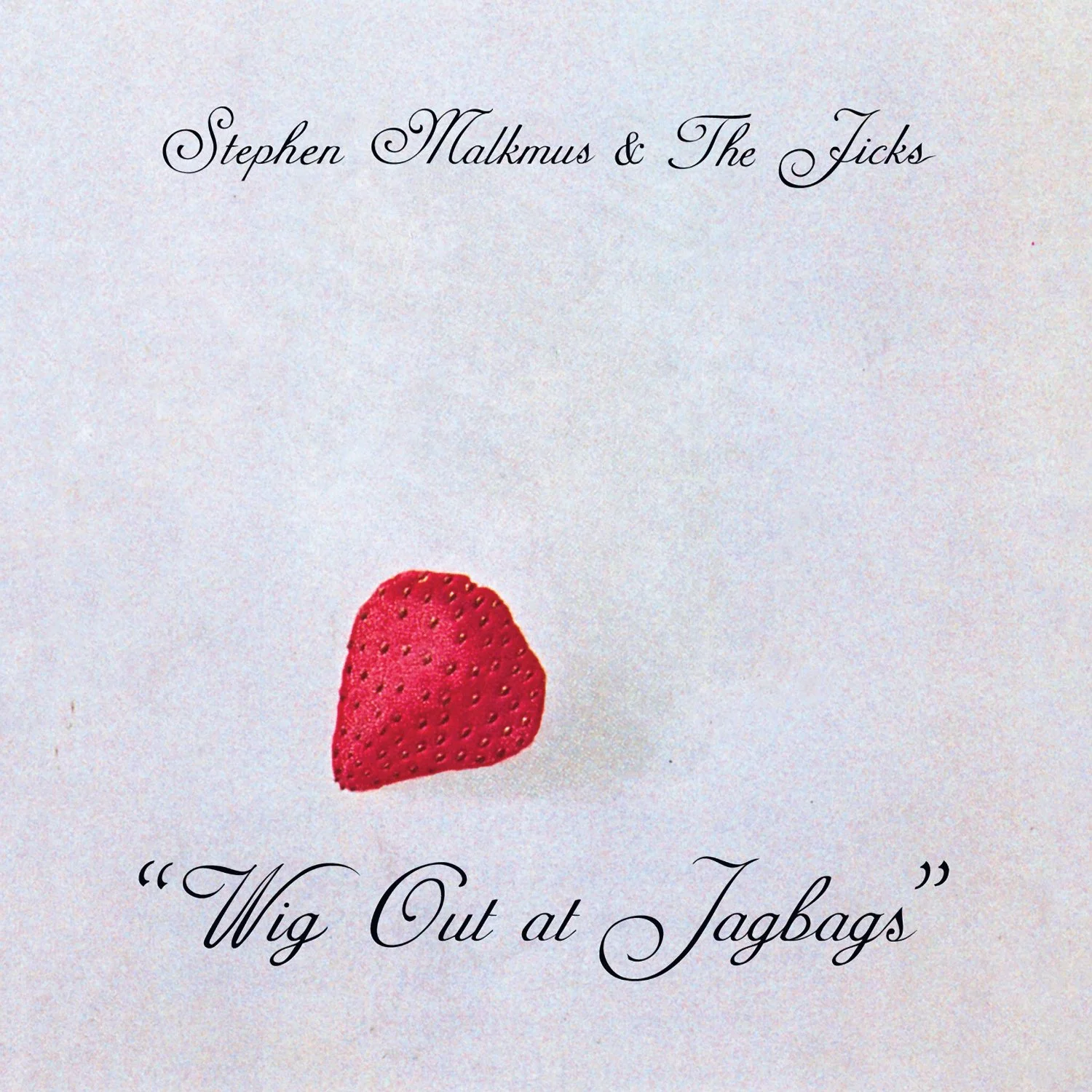 Stephen Malkmus and The Jicks Album: Wig Out At Jag Bags KEVIN: Stream It ANDRE: Stream It Listen on Rdio | Listen on Spotify