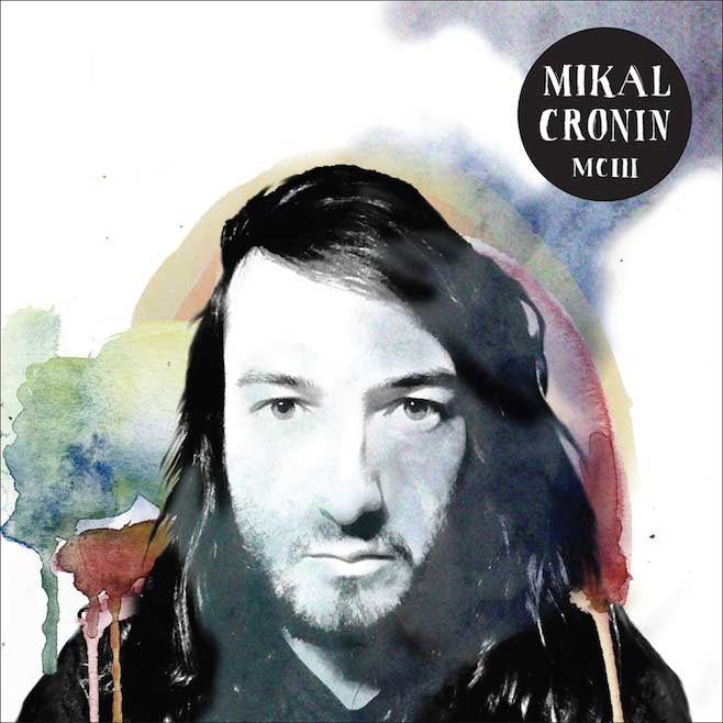 MCIII Mikal Cronin Kevin: Pass Paul: Stream It Patrick: Pass Official Site Facebook | Twitter
