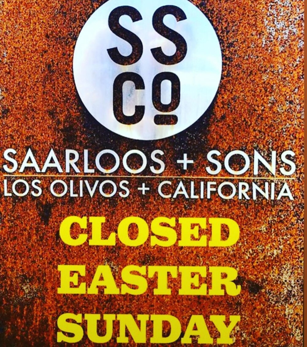 A Saarloos and sons Public Service Announcement: 📣 - We will Be Closed Easter Sunday : So that Each of us can enjoy the day with our Families and Friends.  See You Saturday.  See you Monday.  Peace.