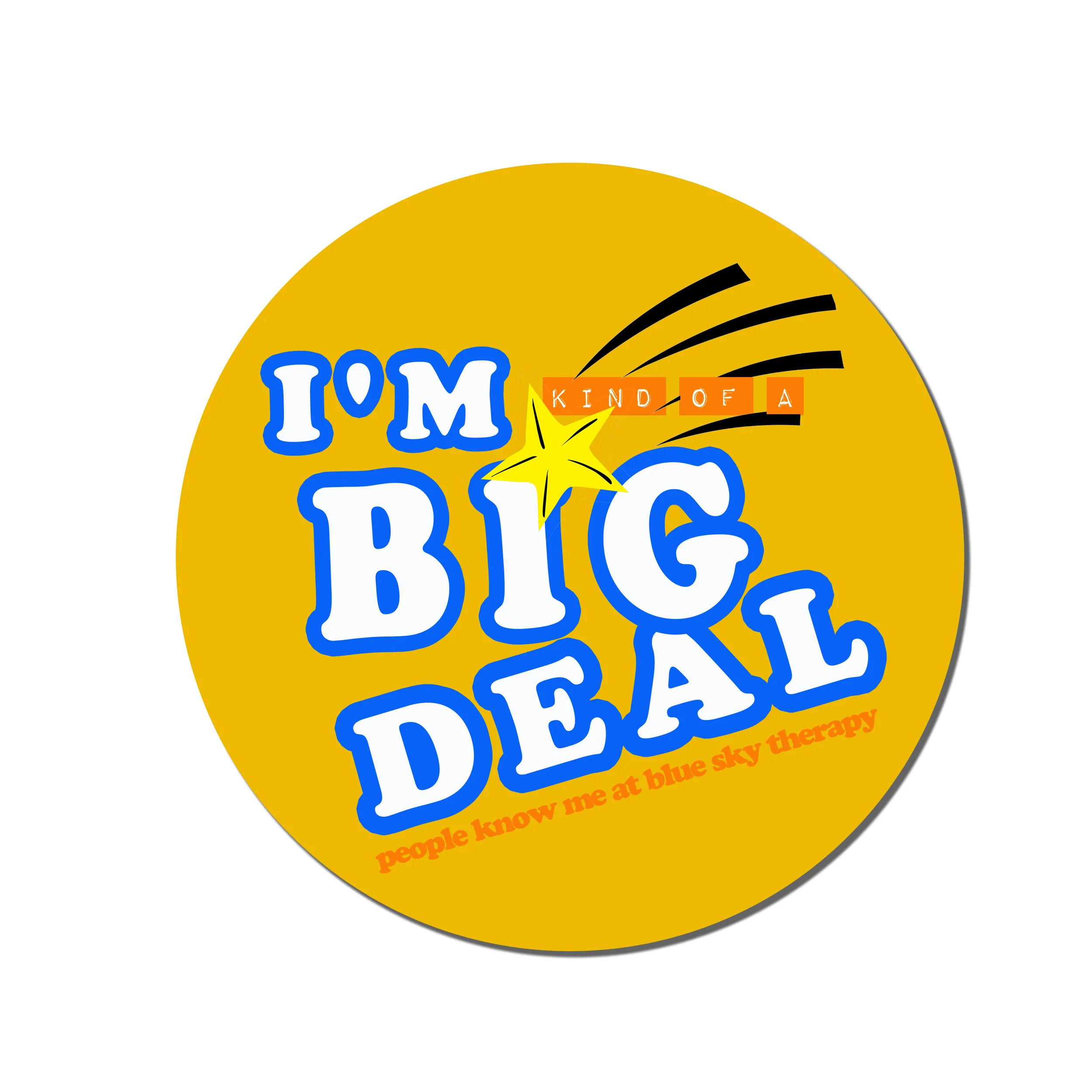 im kind of a big deal button.jpg