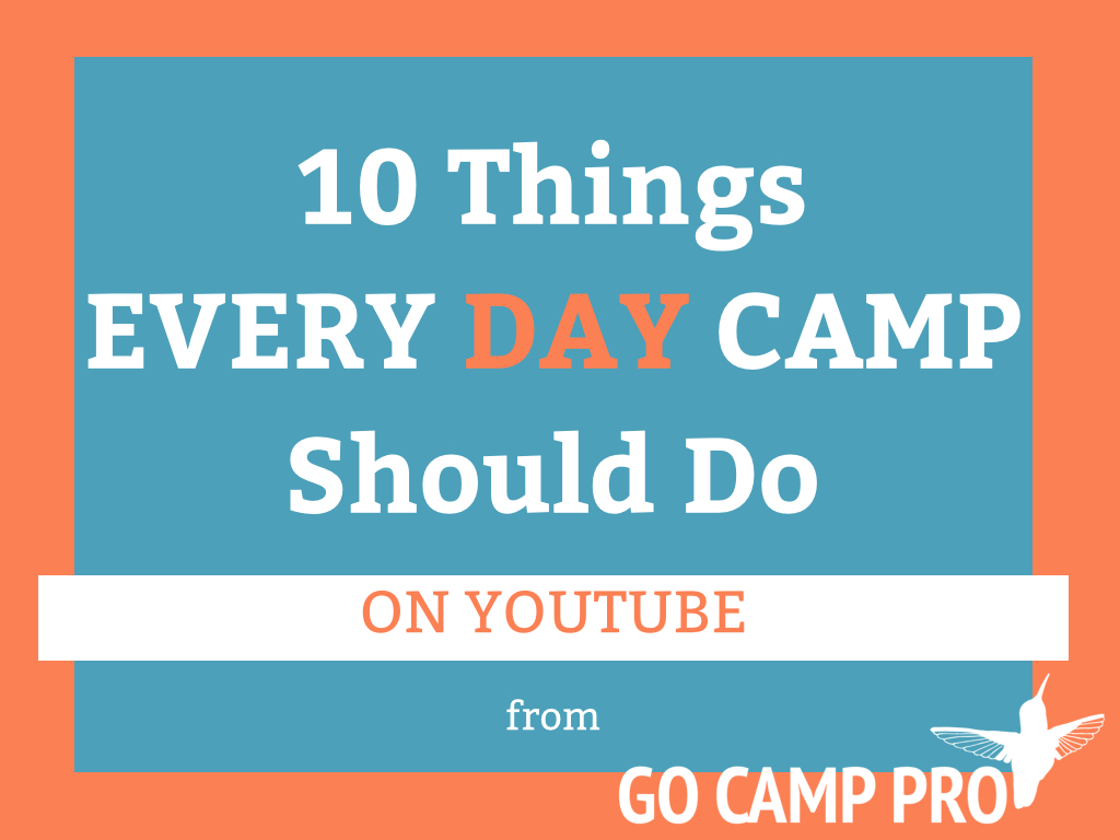 10 Things Every DAY Camp YouTube - 04-2015.001.jpg