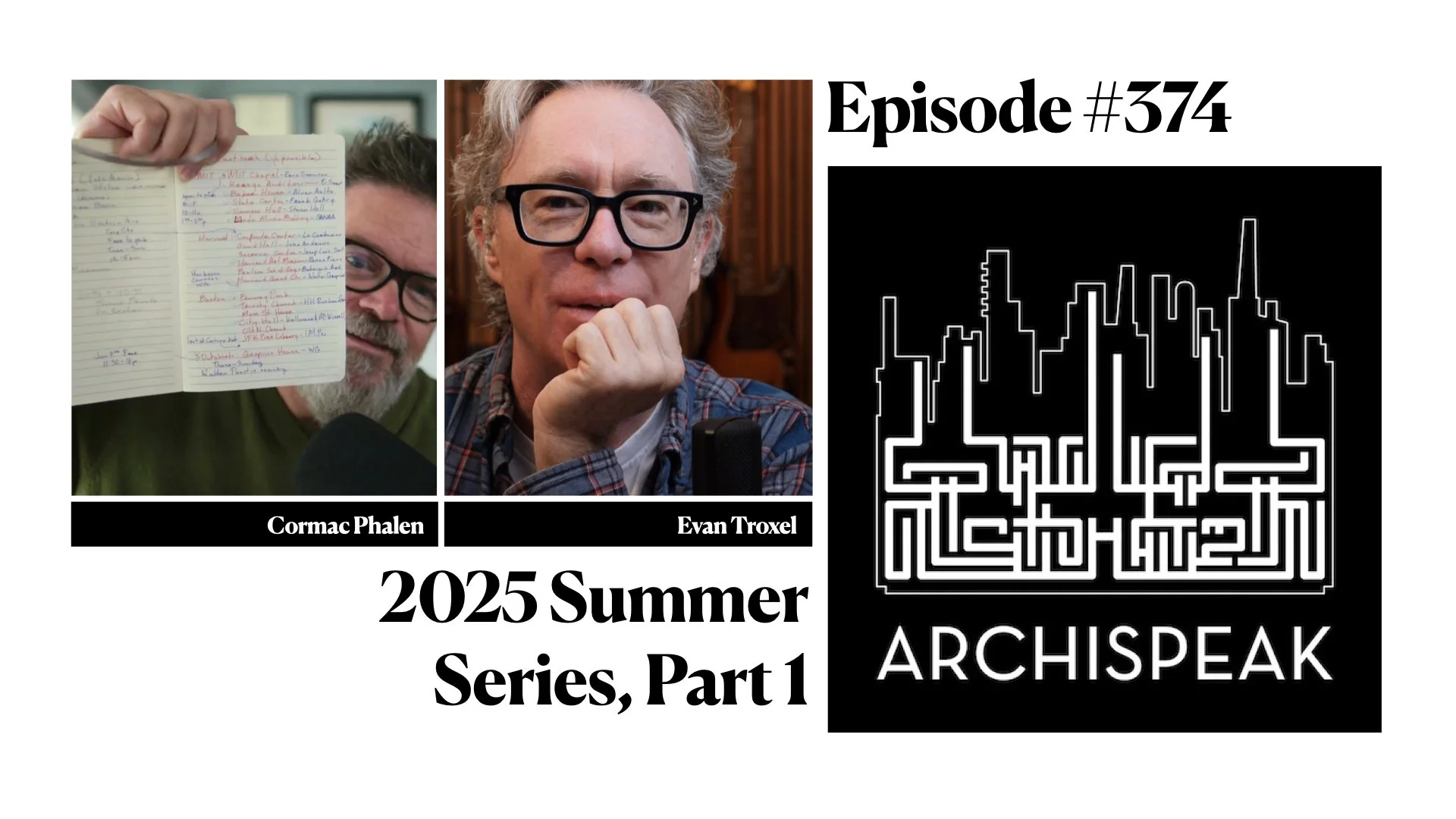 #374 - 2025 Summer of Architecture, Part 1