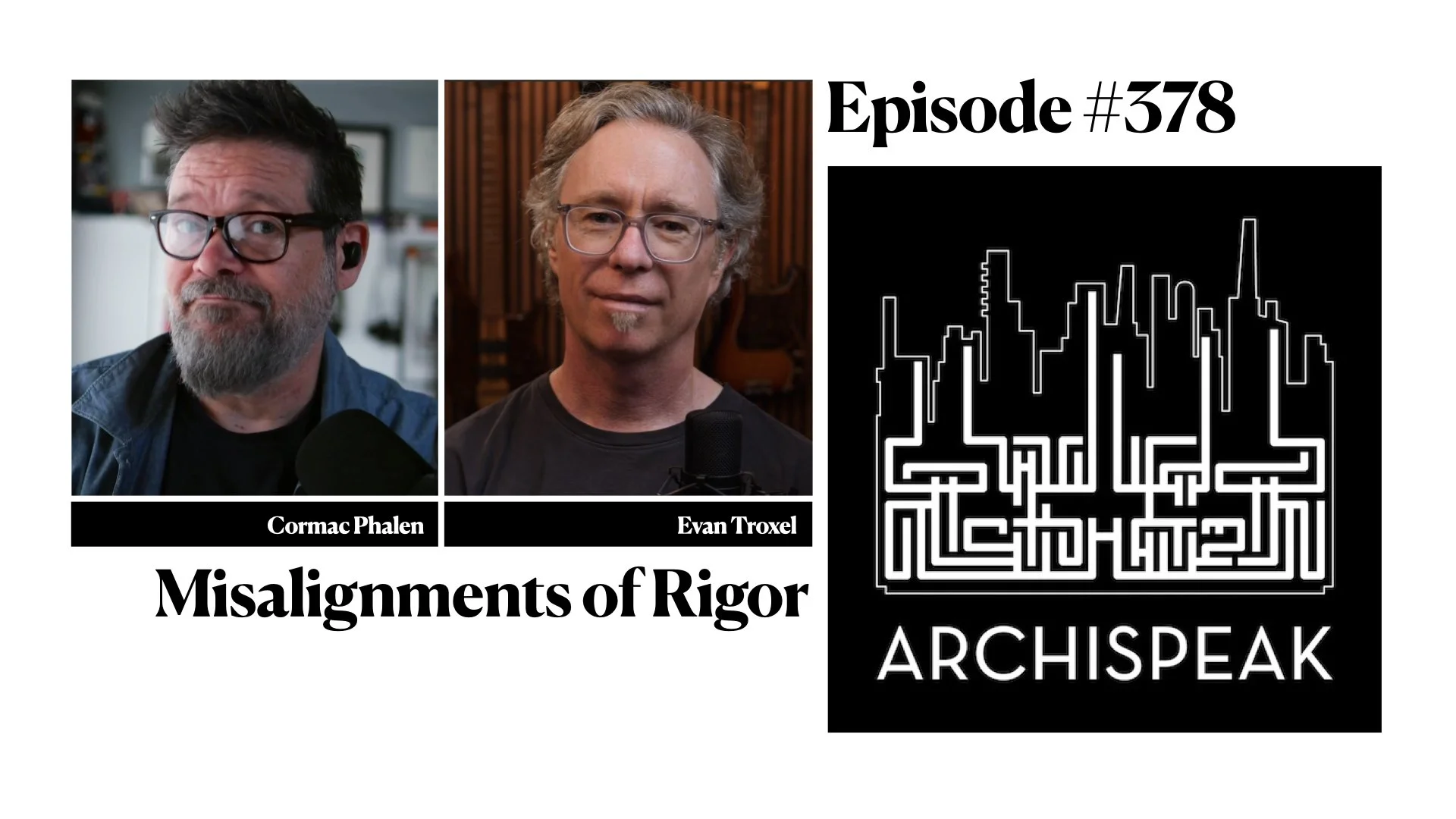 #378 - Misalignments of Rigor