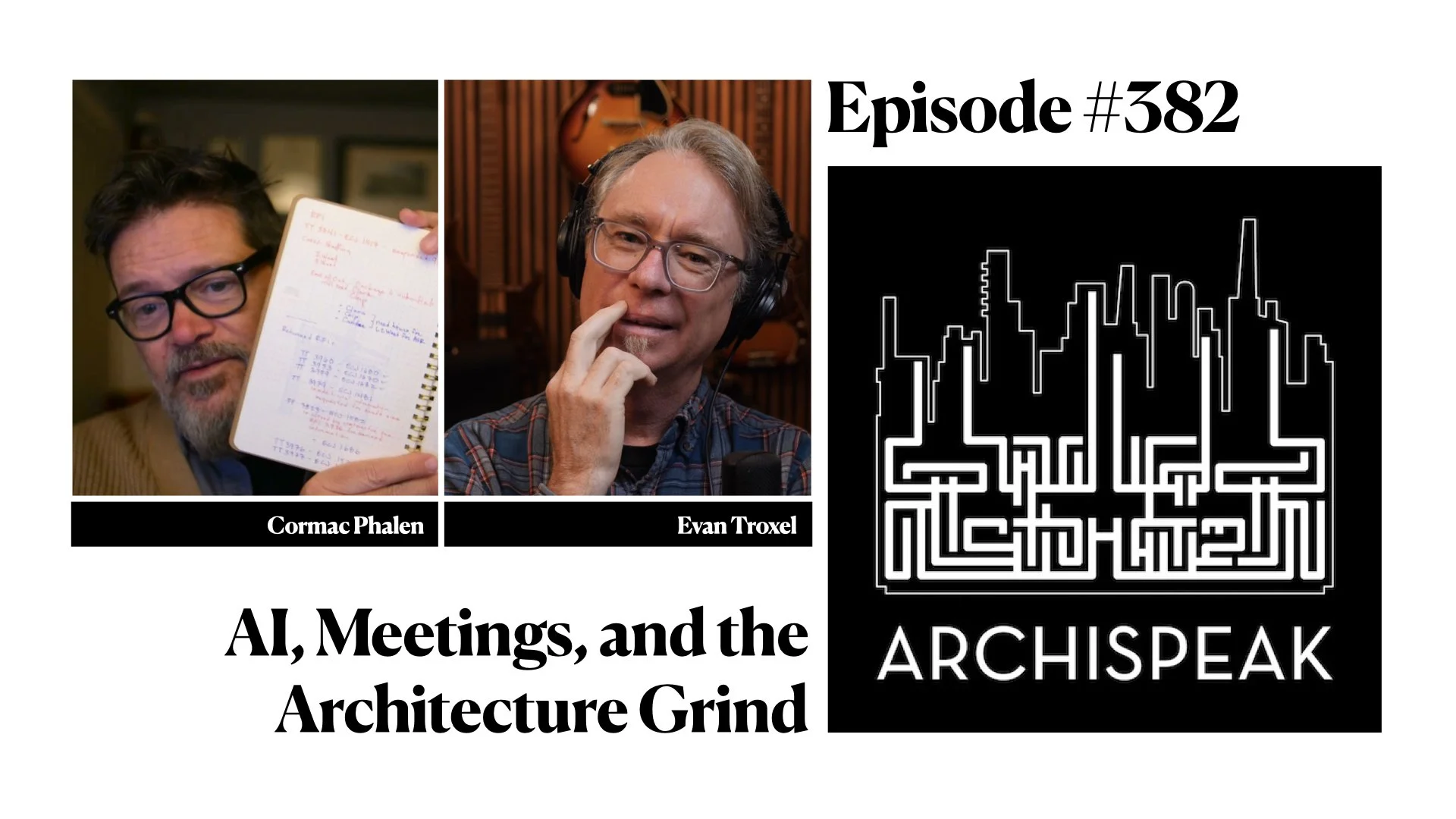 #382 - AI, Meetings, and the Architecture Grind