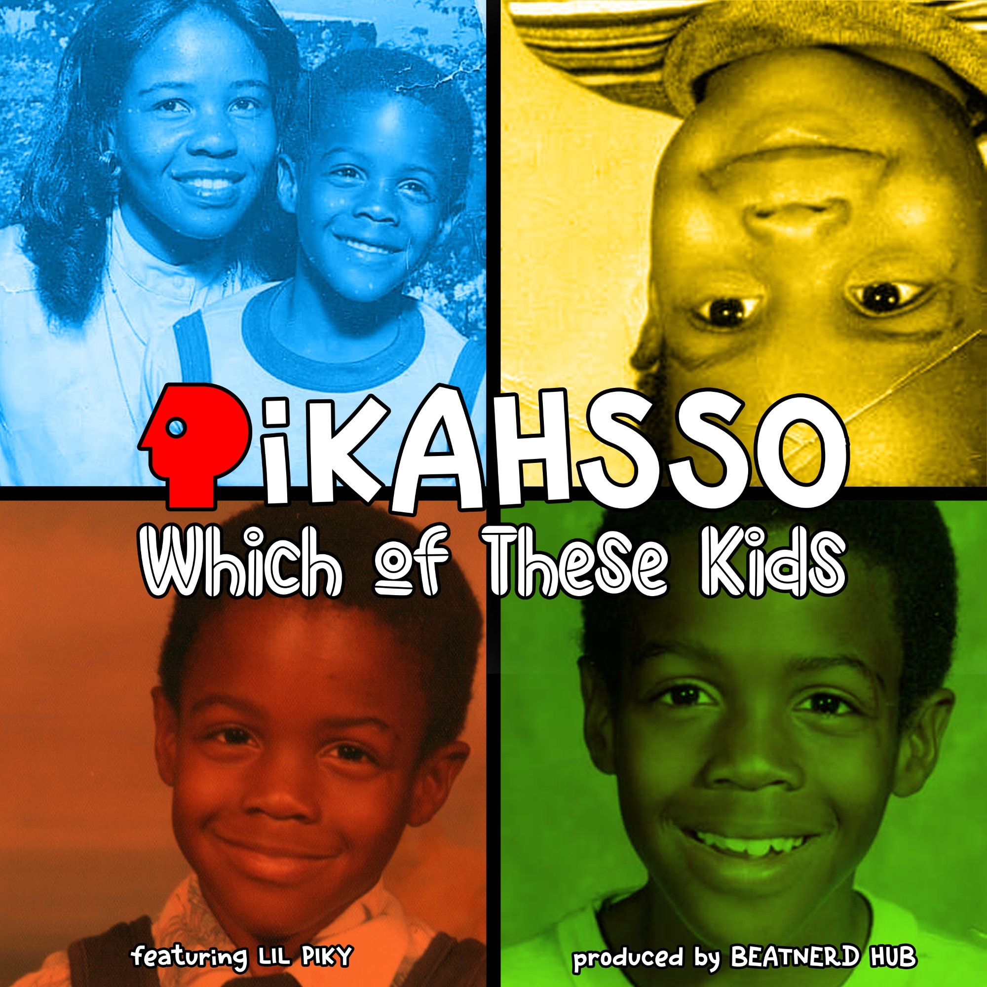 Pikahsso - Which Of These Kids