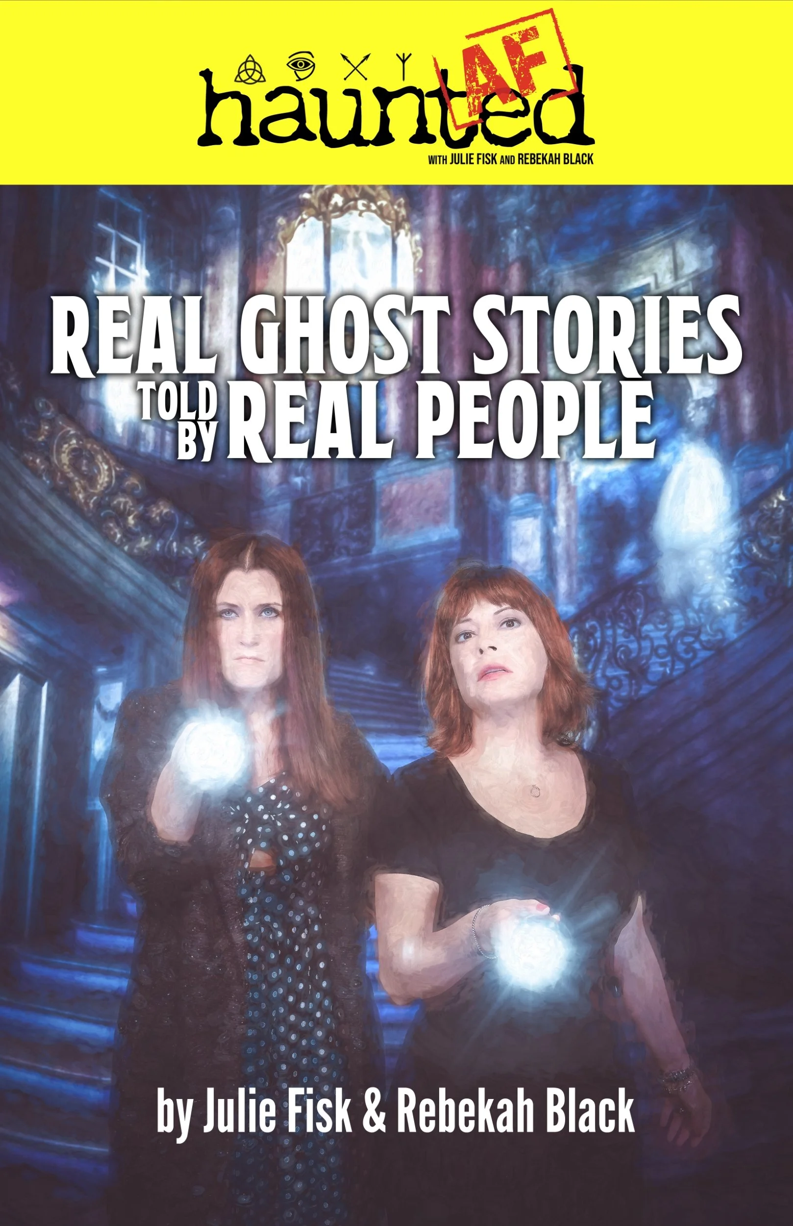 Haunted AF Podcast Promo Poster