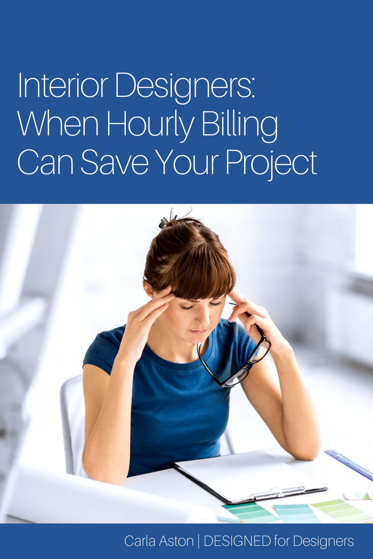 Interior Designers When Hourly Billing Can Save Your