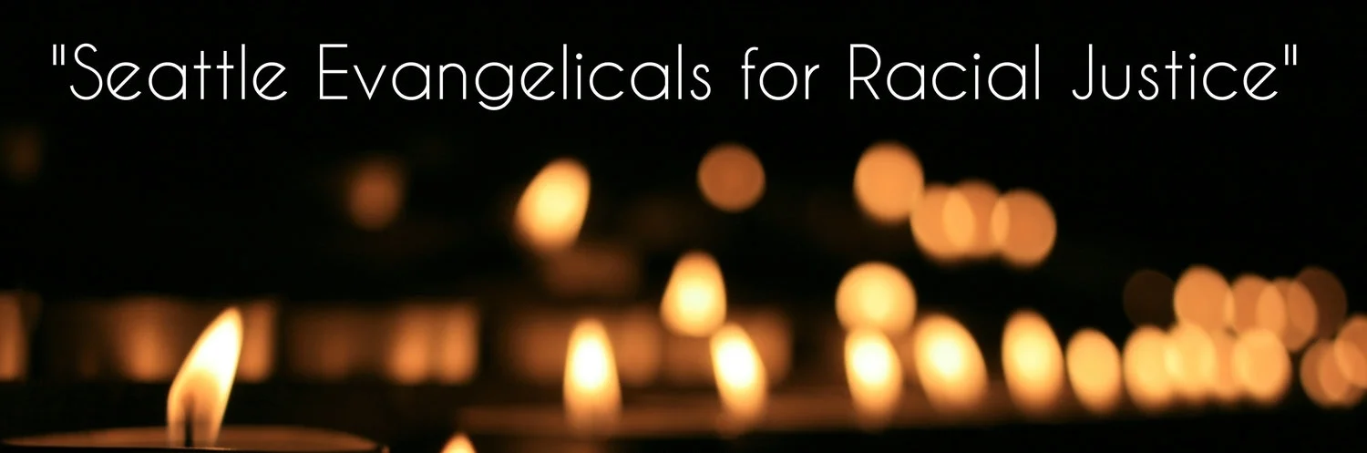 12/15: Seattle Evangelicals for Racial Justice