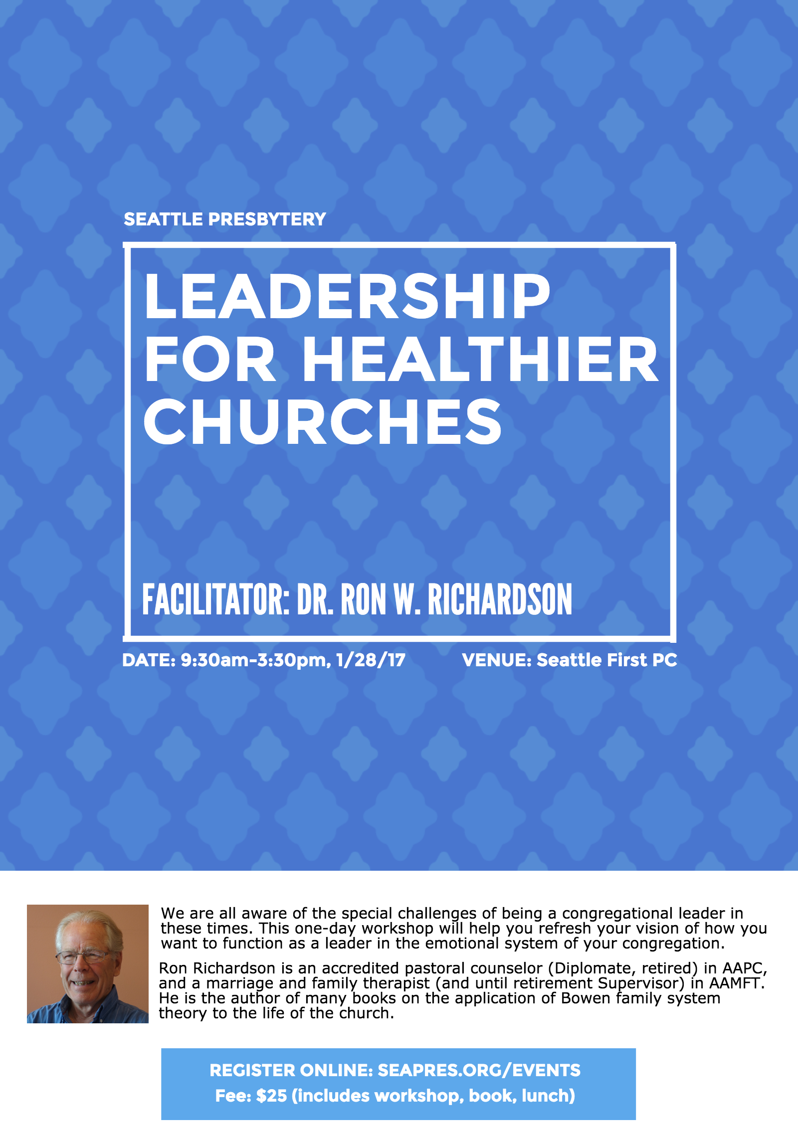 1/28: Leadership for Healthier Churches with Dr. Ron W. Richardson