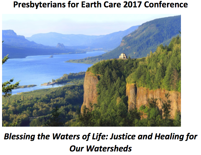 9/26-29: Presbyterians for Earth Care 2017 Conference