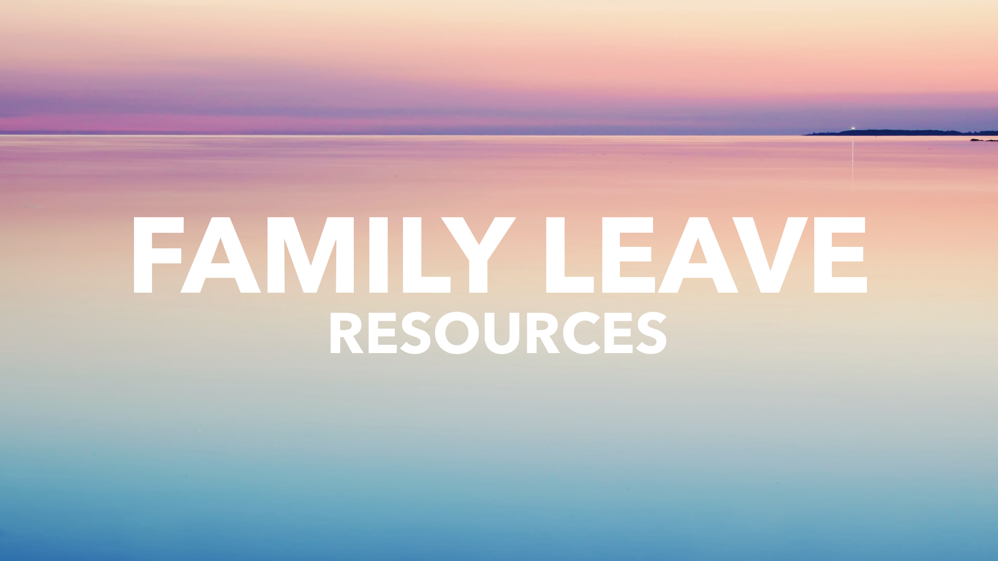 Family Leave Policies Resources from PC(USA)