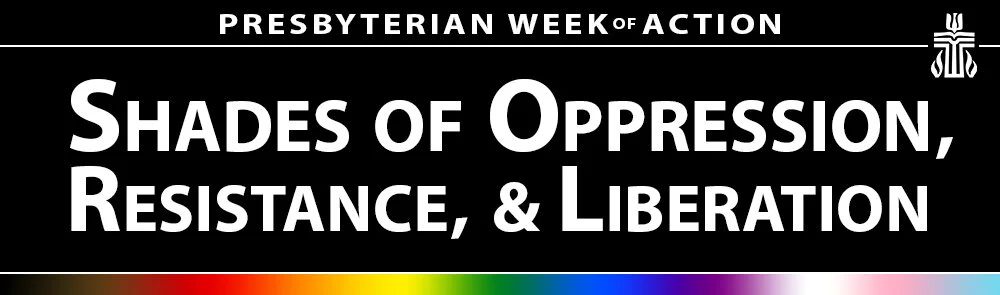 Presbyterian Week of Action: Aug. 23-29, 2021