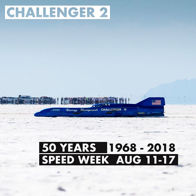 Happy New Year! I&rsquo;m pleased to announce that the #Challenger2 will be returning to #Bonneville for this year&rsquo;s SCTA Speed Week event. It will be the liners 50th anniversary! You can read about all our 2018 plans here: www.thompsonlsr.com/