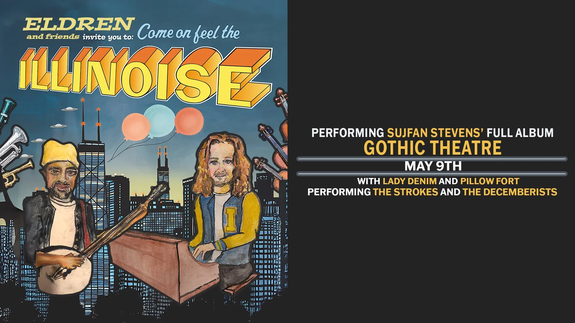 Eldren and Friends Invite You To: Come On Feel The Illinoise: May 9th at The Bluebird Theater