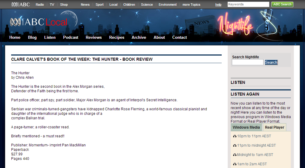 Chris Allen thriller writer's best-selling action novel Hunter is reviewed on Tony Delroy's Nightlife program, &nbsp;ABC Local Radio.