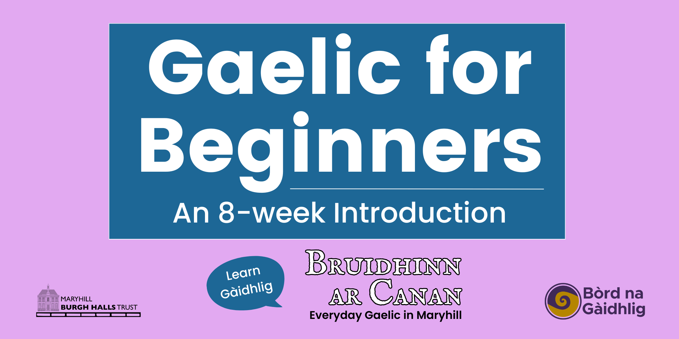 Bruidhinn Ar Canan: Gaelic for Beginners (week 1)